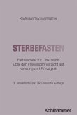 Sterbefasten Sterbefasten