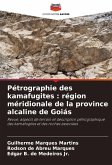 Pétrographie des kamafugites : région méridionale de la province alcaline de Goiás Pétrographie des kamafugites : région méridionale de la province alcaline de Goiás