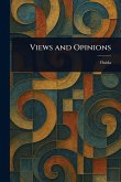 Views and Opinions