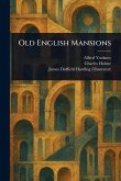 Old English Mansions