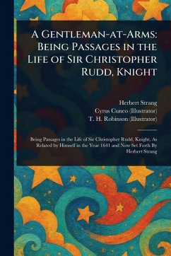 A Gentleman-at-Arms - Strang, Herbert; Cuneo, Cyrus; Robinson, T H (Thomas Heath)