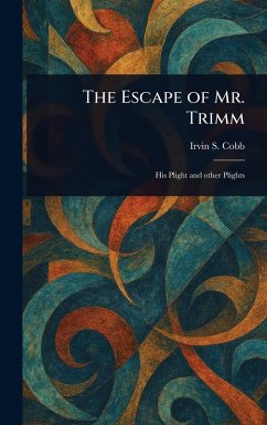 Cover The Escape of Mr. Trimm