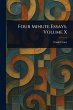 Four Minute Essays, Volume X - Bild 1