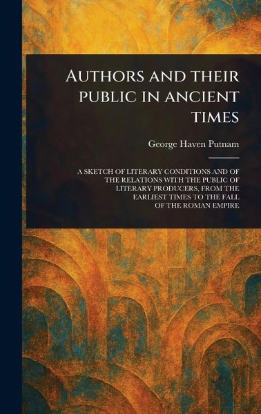 Authors and Their Public in Ancient Times Authors and Their Public in Ancient Times