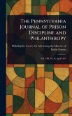 The Pennsylvania Journal of Prison Discipline and Philanthropy