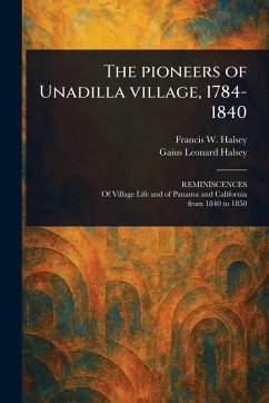 Cover The Pioneers of Unadilla Village, 1784-1840