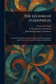 The Legend of Ulenspiegel The Legend of Ulenspiegel