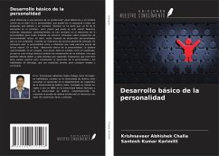 Desarrollo básico de la personalidad - Challa, Krishnaveer Abhishek; Karimilli, Santosh Kumar