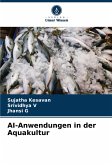 AI-Anwendungen in der Aquakultur AI-Anwendungen in der Aquakultur