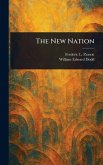 The New Nation The New Nation