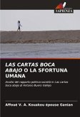 LAS CARTAS BOCA ABAJO O LA SFORTUNA UMANA
