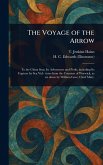The Voyage of the Arrow The Voyage of the Arrow