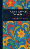 Chinese Mother Goose Rhymes Chinese Mother Goose Rhymes