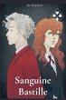 Sanguine Bastille - Bild 1