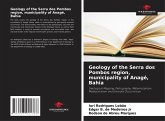 Geology of the Serra dos Pombos region, municipality of Anagé, Bahia Geology of the Serra dos Pombos region, municipality of Anagé, Bahia