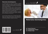 Materiales biointeligentes Materiales biointeligentes