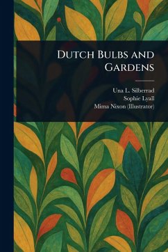 Cover Dutch Bulbs and Gardens