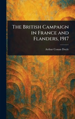 Cover The British Campaign in France and Flanders, 1917