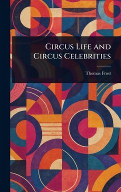 Cover Circus Life and Circus Celebrities