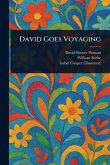 David Goes Voyaging David Goes Voyaging