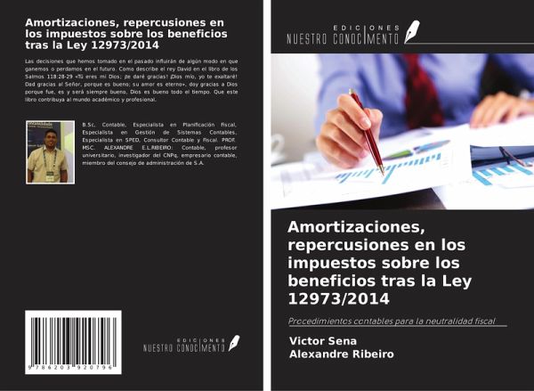 Amortizaciones, repercusiones en los impuestos sobre los beneficios tras la Ley 12973/2014