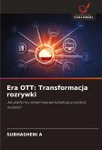 Era OTT: Transformacja rozrywki
