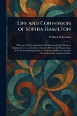 Life and Confession of Sophia Hamilton Life and Confession of Sophia Hamilton