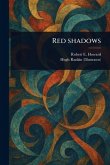 Red Shadows Red Shadows