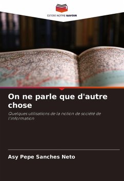 On ne parle que d'autre chose - Sanches Neto, Asy Pepe On ne parle que d'autre chose - Sanches Neto, Asy Pepe