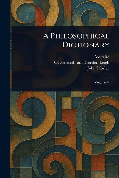 A Philosophical Dictionary