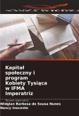 Kapita¿ spo¿eczny i program Kobiety Tysi¿ca w IFMA Imperatriz
