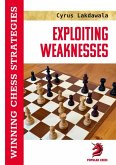 Exploiting Weaknesses Exploiting Weaknesses