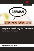 Aspect marking in German Aspect marking in German