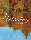 The Vibrating Pond The Vibrating Pond