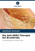 Die Anti-HER2-Therapie bei Brustkrebs Die Anti-HER2-Therapie bei Brustkrebs