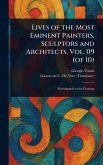 Lives of the Most Eminent Painters, Sculptors and Architects, Vol. 09 (of 10)