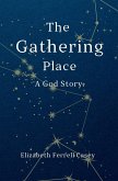 The Gathering Place The Gathering Place