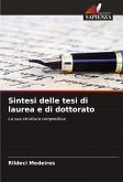 Sintesi delle tesi di laurea e di dottorato Sintesi delle tesi di laurea e di dottorato