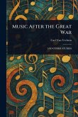 Music After the Great War Music After the Great War