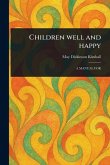 Children Well and Happy