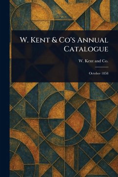 Cover W. Kent & Co's Annual Catalogue