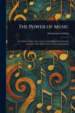 The Power of Music - Anonymous