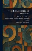 The Philosophy of Fine Art