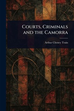 Cover Courts, Criminals and the Camorra