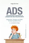 ADS. Unkonzentriert, verträumt, zu langsam und viele Fehler im Diktat ADS. Unkonzentriert, verträumt, zu langsam und viele Fehler im Diktat