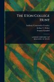 The Eton College Hunt The Eton College Hunt
