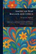 American War Ballads and Lyrics - Bild 1