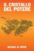 Il Cristallo del Potere Il Cristallo del Potere