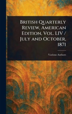 Cover British Quarterly Review, American Edition, Vol. LIV / July and October, 1871