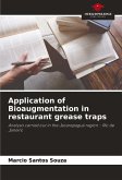 Application of Bioaugmentation in restaurant grease traps Application of Bioaugmentation in restaurant grease traps